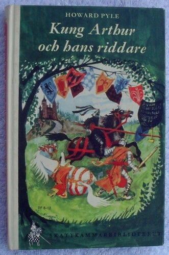 Howard Pyle: Kung Arthur och hans riddare