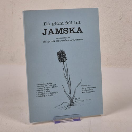 "Dä glöm fell int Jamska" - Margareta & Per-Lennart Persson