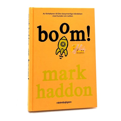 Boom! - eller 70 000 ljusår av Mark Haddon (inbunden)