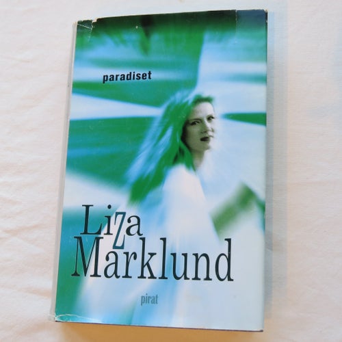 Paradiset av Liza Marklund, 2000