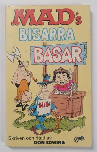 MAD:s Bisarra Basar av Don Edwing, 1974