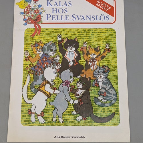 Kalas hos Pelle Svanslös - 10 Lätta Recept