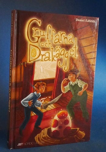 Gruffarna och Drakägget. Daniel Edfeldt