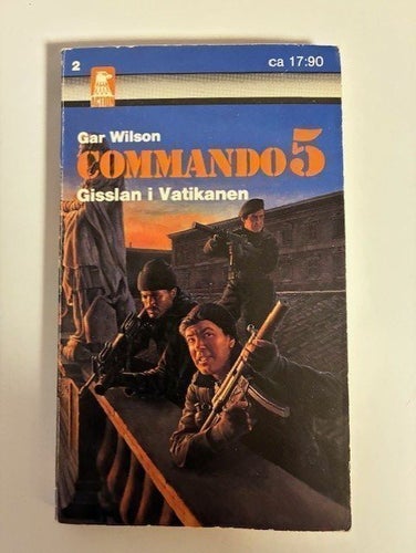 Commando 5: Gisslan i Vatikanen av Gar Wilson