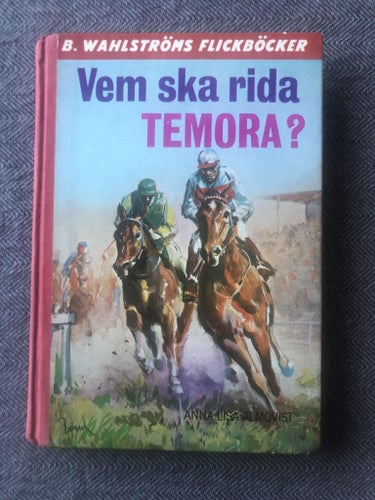 Anna-Lisa Almqvist - Vem ska rida Temora? (1967)