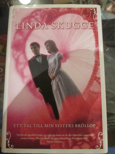 Linda Skugge, Ett tal till min systers bröllop