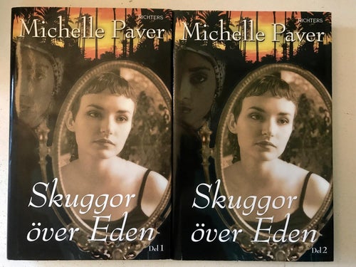 SKUGGOR ÖVER EDEN DEL 1-2 + TILLBAKA TILL FEVER HILL 1-2 Michelle Paver