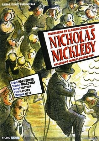 Nicholas Nickleby (1946) Alberto Cavalcanti med Cedric Hardwicke och Derek Bond.