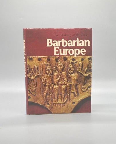 Barbarian Europe - The making of the past av Philip Dixon