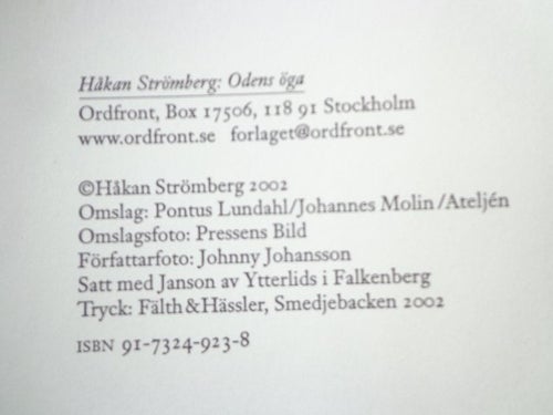 Odens Öga av Håkan Strömberg, 2002