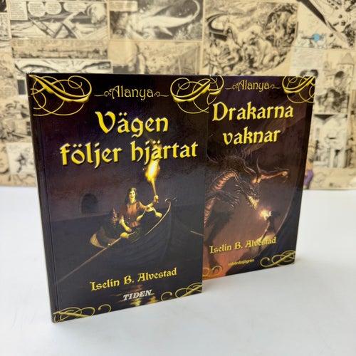 Vägen följer hjärtat + Drakarna vaknar av Iselin B. Alvestad (Alanya bok 1 & 2)