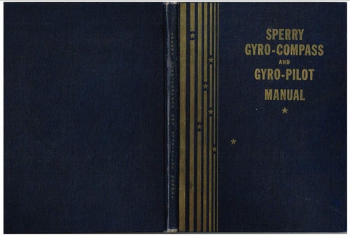 SPERRY GYRO-COMPASS and GYRO-PILOT MANUAL (1947)
