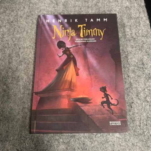 Henrik Tamm - Ninja Timmy och den förlorade sångerskans kammare