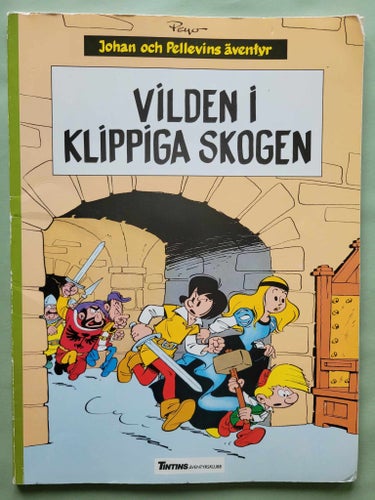 Johan och Pellevins äventyr - Vilden i klippiga skogen