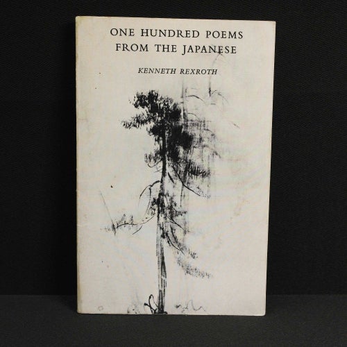 Kenneth Rexroth - One Hundred Poems From the Japanese