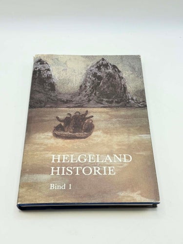 Helgeland Historie Bind 1 – Eftertraktat praktverk om nordisk forntid!