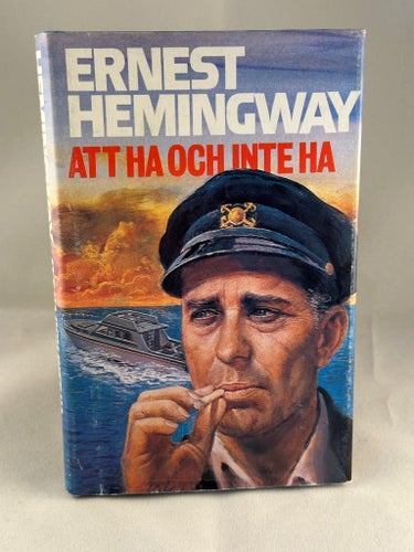 Att ha och inte ha - Ernest Hemingway - 1970-tal