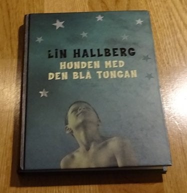 Hunden med den blå tungan Lin Hallberg