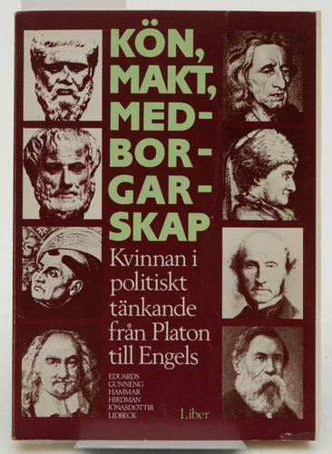 Kön, makt, medborgarskap : kvinnan i politiskt tänkande från Platon till Engels