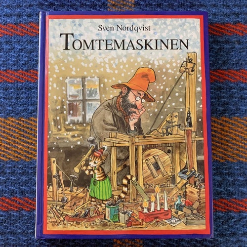 Tomtemaskinen - Sven Nordqvist | BOK | Opal Pettson & Findus