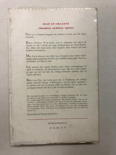 Filip av Orleans: Charmören - rucklaren - regenten, av W.H. Lewis