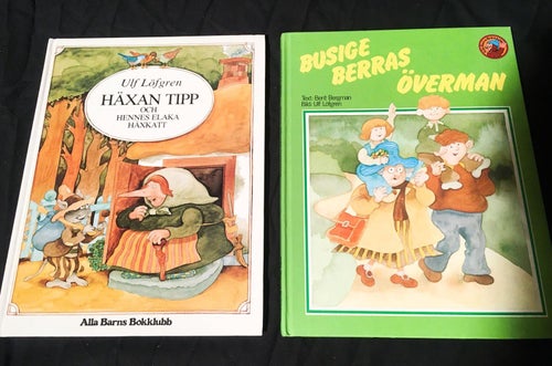 2 x Ulf Löfgren. Busige Berras överman & Häxan Tipp. Berit Bergman. /Bilderbok/