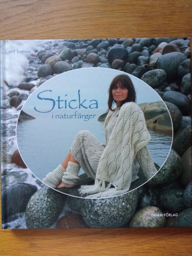 Sticka i naturfärger - Kari Hestnes