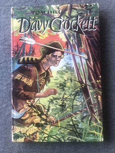 Tom Hill - Davy Crockett (1956)