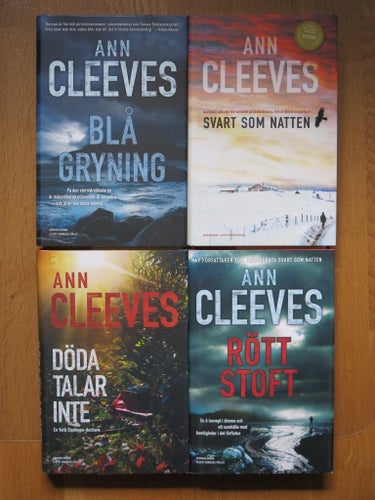Ann Cleeves - Svart Som Natten, Rött Stoft, Blå Gryning, Döda Talar Inte