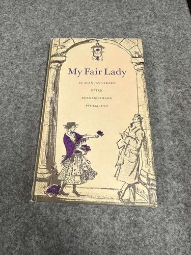 Alan Jay Lerner - My fair Lady