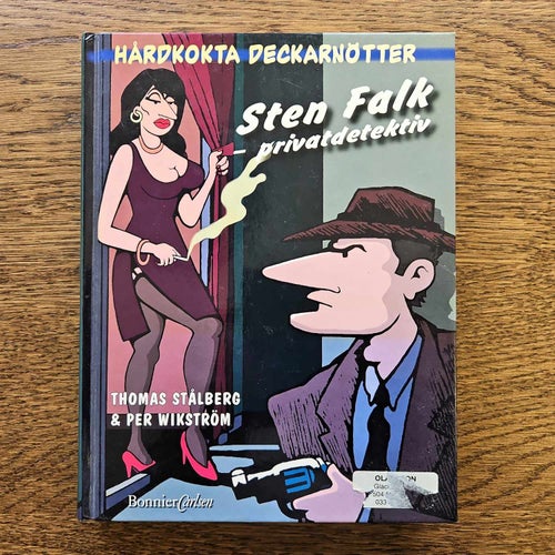 Sten Falk - Privatdetektiv - Thomas Stålberg & Per Wikström