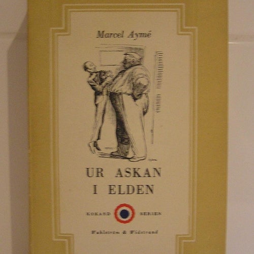 Aymé Marcel Ur askan i elden.