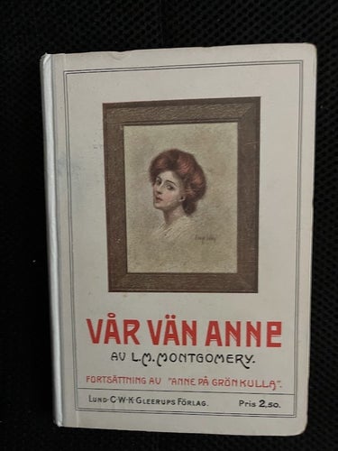 Vår vän Anne. / L.M.Montgomery