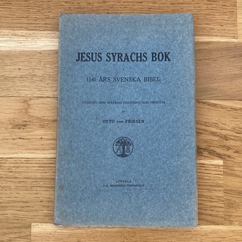Jesus Syrachs bok av Otto von Friesen. Tryckt 1912