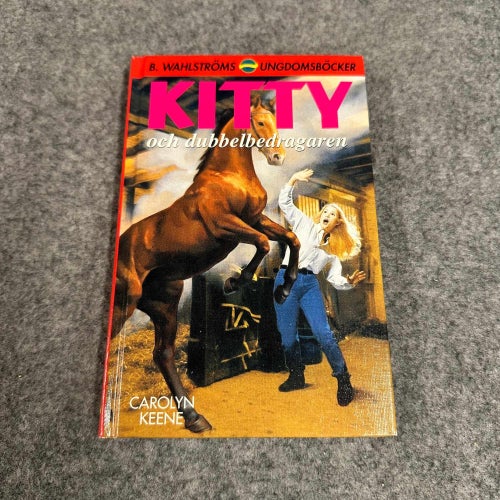 Carolyn Keene - Kitty och dubbelbedragaren
