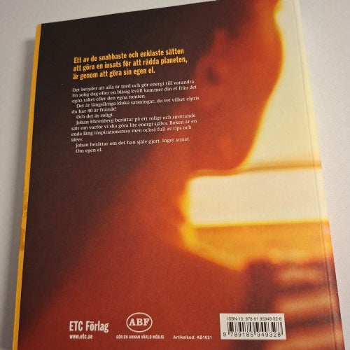 Johans lilla egen el bok (hft) solpaneler, vindkraft mm