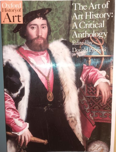The Art of Art History: A Critical Anthology, edited by Donald Preziosi