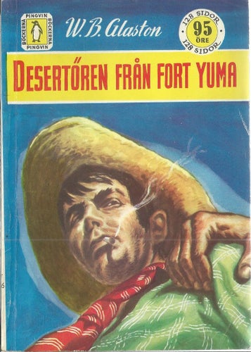Desertören från Fort Yuma - Pingvinböckerna Nr. 246 1959