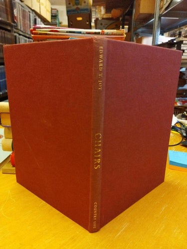 The country life book of Chairs - Edward T. Joy. Bok. Very Fine plus