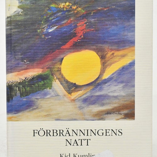 Förbränningens natt : dikter / Kid Kumlin.