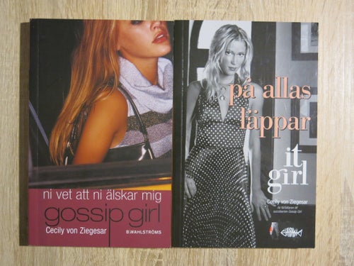 Gossip Girl: Ni vet att ni älskar mig & På allas läppar - Cecily von Ziegesar