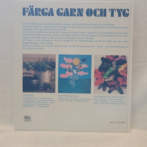 Färga Garn Och Tyg av Hilkka Röbergh, 1978