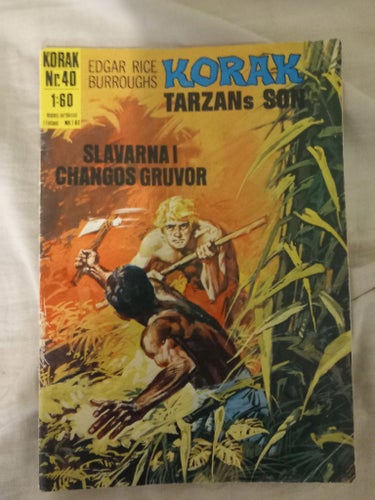 Korak Nr. 40: Slavarna i Changos Gruvor av Edgar Rice Burroughs