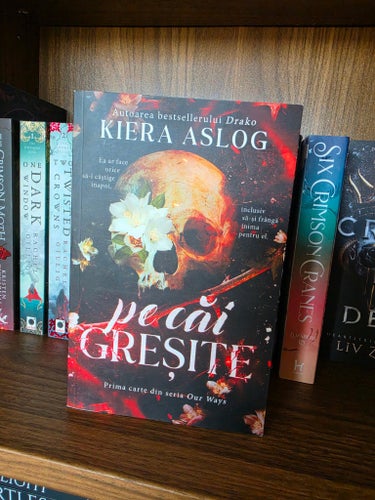 Pe Cai Gresite av Kiera Aslog, rumänsk bok