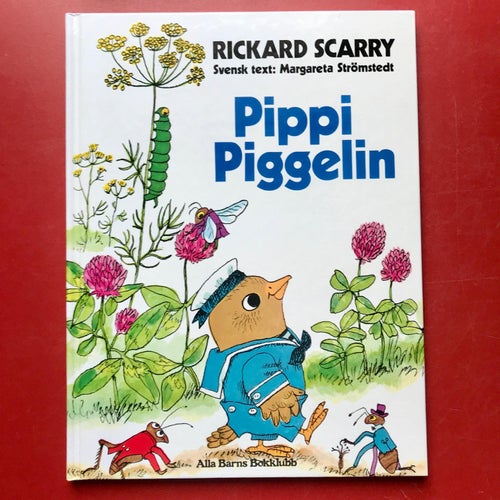 PIPPI PIGGELIN av Rickard Scarry 1988