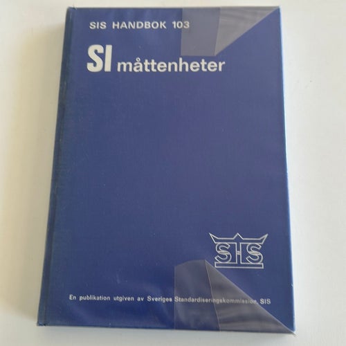 SIS HANDBOK 103 SI måttenheter, 1977