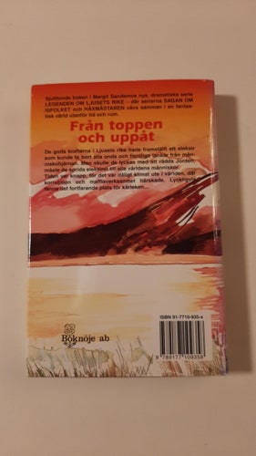 LJUSETS RIKE 17 FRÅN TOPPEN OCH UPPÅT MARGIT SANDEMO INB M. OMSLAG I FINT SKICK