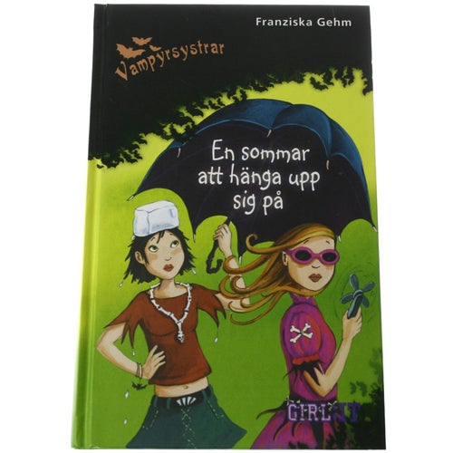 Franziska Gehm - Vampyrsystrar del 9 / En sommar att hänga upp sig på