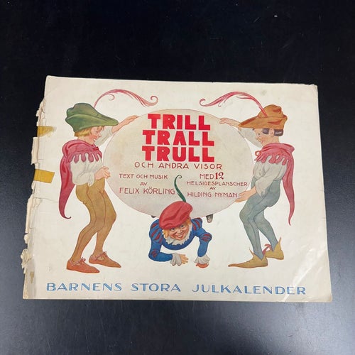 Felix Körling - Trill Trall Trull och andra visor - noter