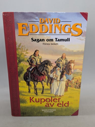 Sagan om Tamuli - Kupoler av eld - David Eddings